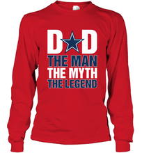 Load image into Gallery viewer, Dallas Cowboys Dad The Man The Myth The Legend NFL Father's Day Long Sleeve T-Shirt
