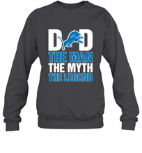 Load image into Gallery viewer, Detroit Lions Dad The Man The Myth The Legend NFL Father's Day Crewneck Sweatshirt