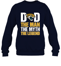 Load image into Gallery viewer, Jacksonville Jaguars Dad The Man The Myth The Legend NFL Father's Day Crewneck Sweatshirt
