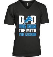Load image into Gallery viewer, Detroit Lions Dad The Man The Myth The Legend NFL Father's Day Men's V-Neck T-Shirt