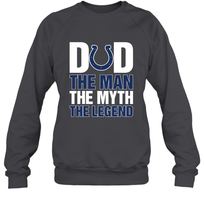 Load image into Gallery viewer, Indianapolis Colts Dad The Man The Myth The Legend NFL Father's Day Crewneck Sweatshirt