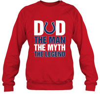 Load image into Gallery viewer, Indianapolis Colts Dad The Man The Myth The Legend NFL Father's Day Crewneck Sweatshirt