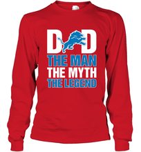 Load image into Gallery viewer, Detroit Lions Dad The Man The Myth The Legend NFL Father's Day Long Sleeve T-Shirt