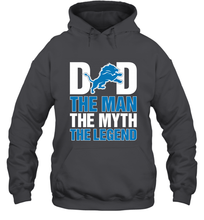 Load image into Gallery viewer, Detroit Lions Dad The Man The Myth The Legend NFL Father's Day Hooded Sweatshirt