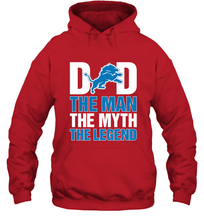 Load image into Gallery viewer, Detroit Lions Dad The Man The Myth The Legend NFL Father's Day Hooded Sweatshirt