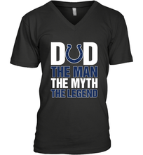 Load image into Gallery viewer, Indianapolis Colts Dad The Man The Myth The Legend NFL Father's Day Men's V-Neck T-Shirt
