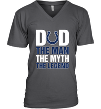 Load image into Gallery viewer, Indianapolis Colts Dad The Man The Myth The Legend NFL Father's Day Men's V-Neck T-Shirt
