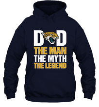 Load image into Gallery viewer, Jacksonville Jaguars Dad The Man The Myth The Legend NFL Father's Day Hooded Sweatshirt