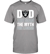 Load image into Gallery viewer, Oakland Raiders Dad The Man The Myth The Legend NFL Father&#39;s Day Men&#39;s T-Shirt
