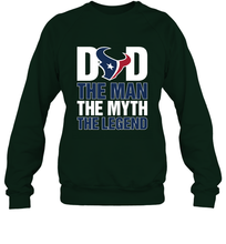 Load image into Gallery viewer, Houston Texans Dad The Man The Myth The Legend NFL Father's Day Crewneck Sweatshirt
