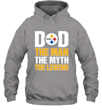 Load image into Gallery viewer, Pittsburgh Steelers Dad The Man The Myth The Legend NFL Father&#39;s Day Hooded Sweatshirt
