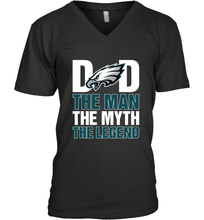 Load image into Gallery viewer, Philadelphia Eagles Dad The Man The Myth The Legend NFL Father&#39;s Day Men&#39;s V-Neck T-Shirt

