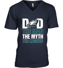 Load image into Gallery viewer, Philadelphia Eagles Dad The Man The Myth The Legend NFL Father&#39;s Day Men&#39;s V-Neck T-Shirt
