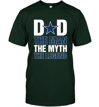 Load image into Gallery viewer, Dallas Cowboys Dad The Man The Myth The Legend NFL Father's Day Men's T-Shirt
