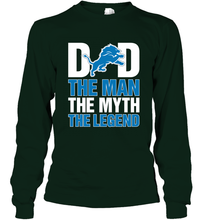 Load image into Gallery viewer, Detroit Lions Dad The Man The Myth The Legend NFL Father's Day Long Sleeve T-Shirt

