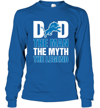 Load image into Gallery viewer, Detroit Lions Dad The Man The Myth The Legend NFL Father's Day Long Sleeve T-Shirt
