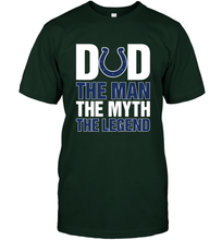 Load image into Gallery viewer, Indianapolis Colts Dad The Man The Myth The Legend NFL Father's Day Men's T-Shirt
