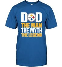 Load image into Gallery viewer, Pittsburgh Steelers Dad The Man The Myth The Legend NFL Father&#39;s Day Men&#39;s T-Shirt
