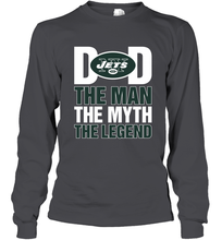 Load image into Gallery viewer, New York Jets Dad The Man The Myth The Legend NFL Father&#39;s Day Long Sleeve T-Shirt
