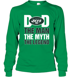 New York Jets Dad The Man The Myth The Legend NFL Father's Day Long Sleeve T-Shirt
