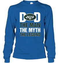 Load image into Gallery viewer, New York Jets Dad The Man The Myth The Legend NFL Father&#39;s Day Long Sleeve T-Shirt
