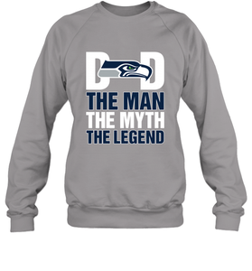 Seattle Seahawks Dad The Man The Myth The Legend NFL Father's Day Crewneck Sweatshirt