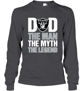 Oakland Raiders Dad The Man The Myth The Legend NFL Father's Day Long Sleeve T-Shirt