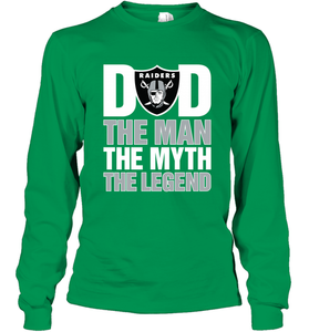 Oakland Raiders Dad The Man The Myth The Legend NFL Father's Day Long Sleeve T-Shirt