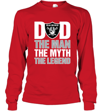 Load image into Gallery viewer, Oakland Raiders Dad The Man The Myth The Legend NFL Father&#39;s Day Long Sleeve T-Shirt
