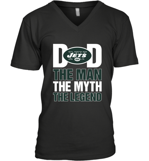 New York Jets Dad The Man The Myth The Legend NFL Father's Day Men's V-Neck T-Shirt