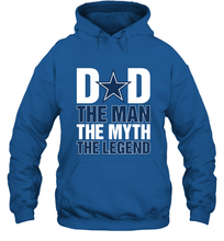 Load image into Gallery viewer, Dallas Cowboys Dad The Man The Myth The Legend NFL Father's Day Hooded Sweatshirt
