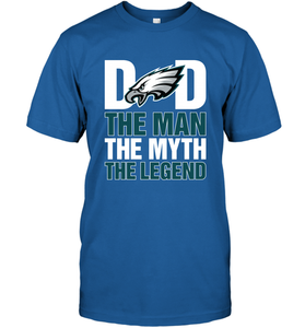 Philadelphia Eagles Dad The Man The Myth The Legend NFL Father's Day Men's T-Shirt
