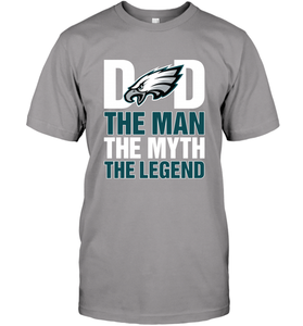 Philadelphia Eagles Dad The Man The Myth The Legend NFL Father's Day Men's T-Shirt