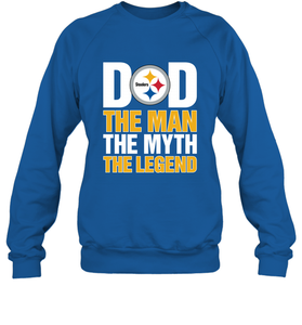 Pittsburgh Steelers Dad The Man The Myth The Legend NFL Father's Day Crewneck Sweatshirt