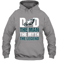 Load image into Gallery viewer, Philadelphia Eagles Dad The Man The Myth The Legend NFL Father&#39;s Day Hooded Sweatshirt
