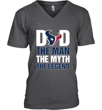 Load image into Gallery viewer, Houston Texans Dad The Man The Myth The Legend NFL Father's Day Men's V-Neck T-Shirt
