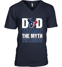 Load image into Gallery viewer, Houston Texans Dad The Man The Myth The Legend NFL Father's Day Men's V-Neck T-Shirt
