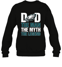 Load image into Gallery viewer, Philadelphia Eagles Dad The Man The Myth The Legend NFL Father&#39;s Day Crewneck Sweatshirt
