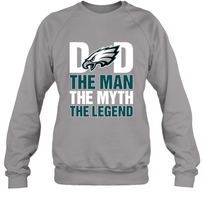 Load image into Gallery viewer, Philadelphia Eagles Dad The Man The Myth The Legend NFL Father&#39;s Day Crewneck Sweatshirt
