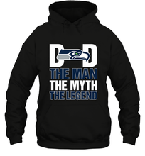 Load image into Gallery viewer, Seattle Seahawks Dad The Man The Myth The Legend NFL Father&#39;s Day Hooded Sweatshirt
