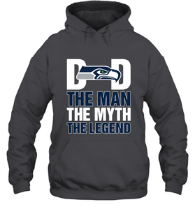 Seattle Seahawks Dad The Man The Myth The Legend NFL Father's Day Hooded Sweatshirt