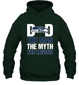 Seattle Seahawks Dad The Man The Myth The Legend NFL Father's Day Hooded Sweatshirt