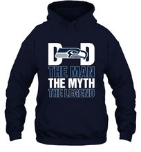 Load image into Gallery viewer, Seattle Seahawks Dad The Man The Myth The Legend NFL Father&#39;s Day Hooded Sweatshirt
