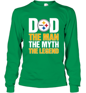 Pittsburgh Steelers Dad The Man The Myth The Legend NFL Father's Day Long Sleeve T-Shirt